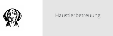 Haustierbetreuung